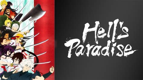 hell's paradise|hell's paradise season 3.